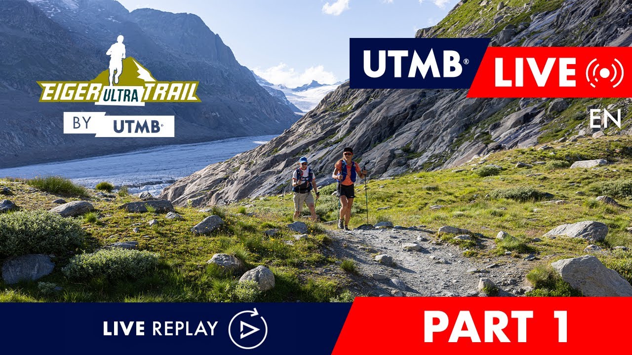 REPLAY - Eiger Ultra Trail by UTMB 2024 - English Live 🇬🇧