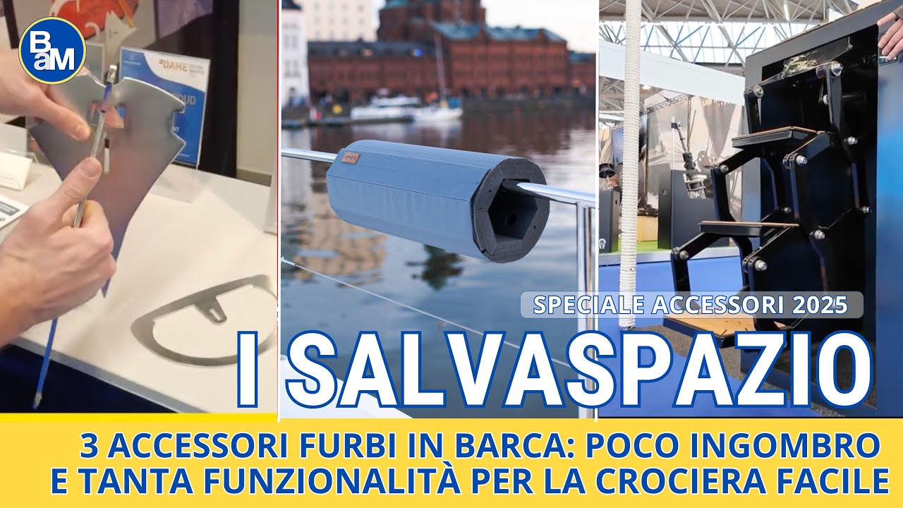 3 nuovi accessori furbi che ti fanno risparmiare un sacco di spazio in barca