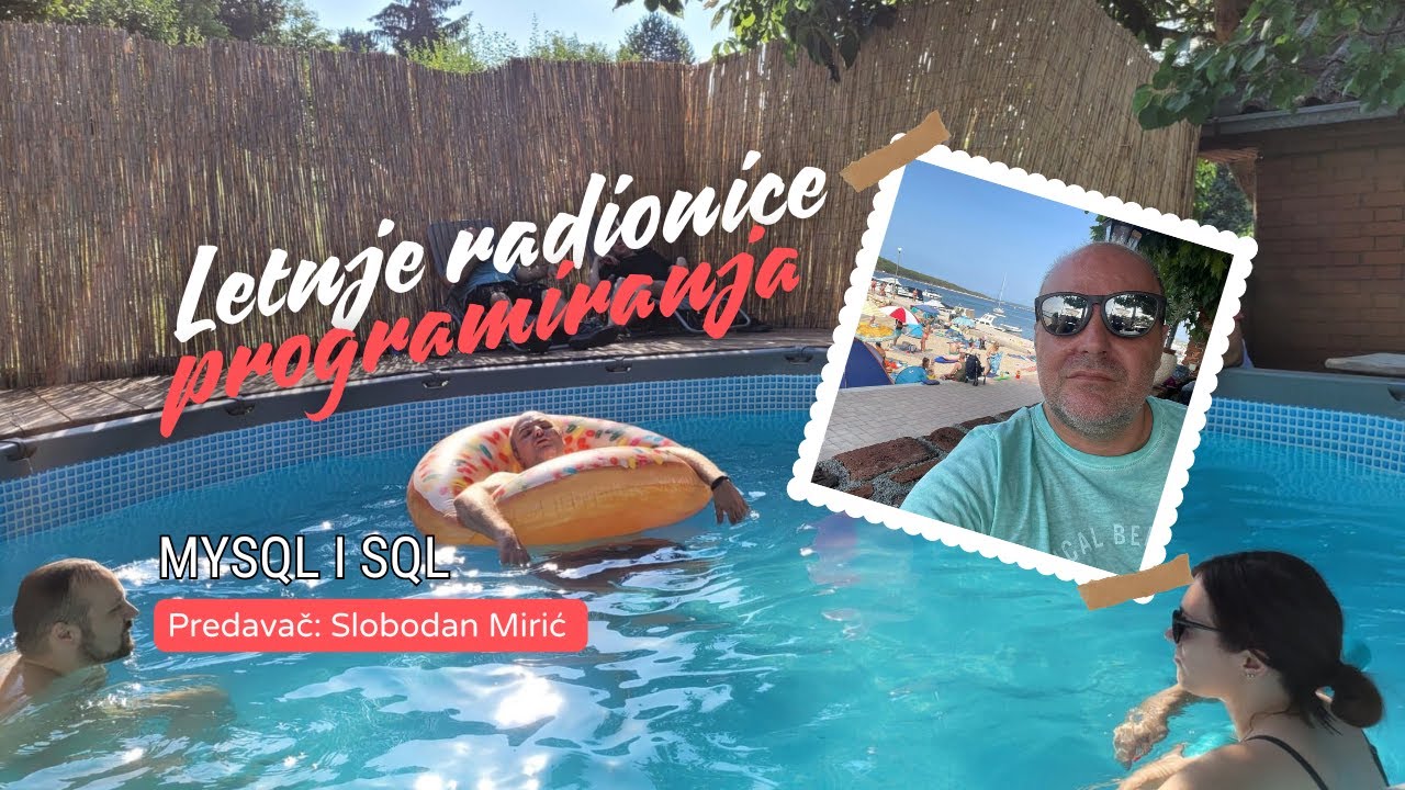 Letnja radionica 8 - MySQL i SQL