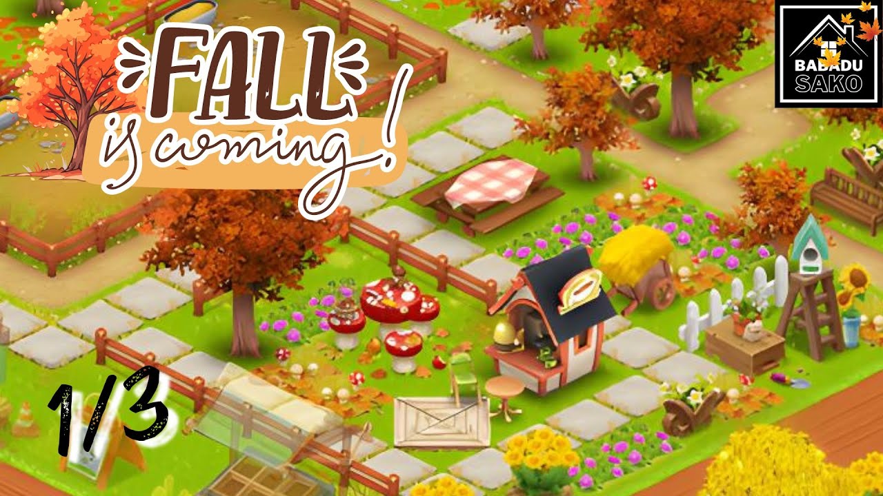 EP.251 : Fall is coming! part 1/3 - HayDay FarmDesign!