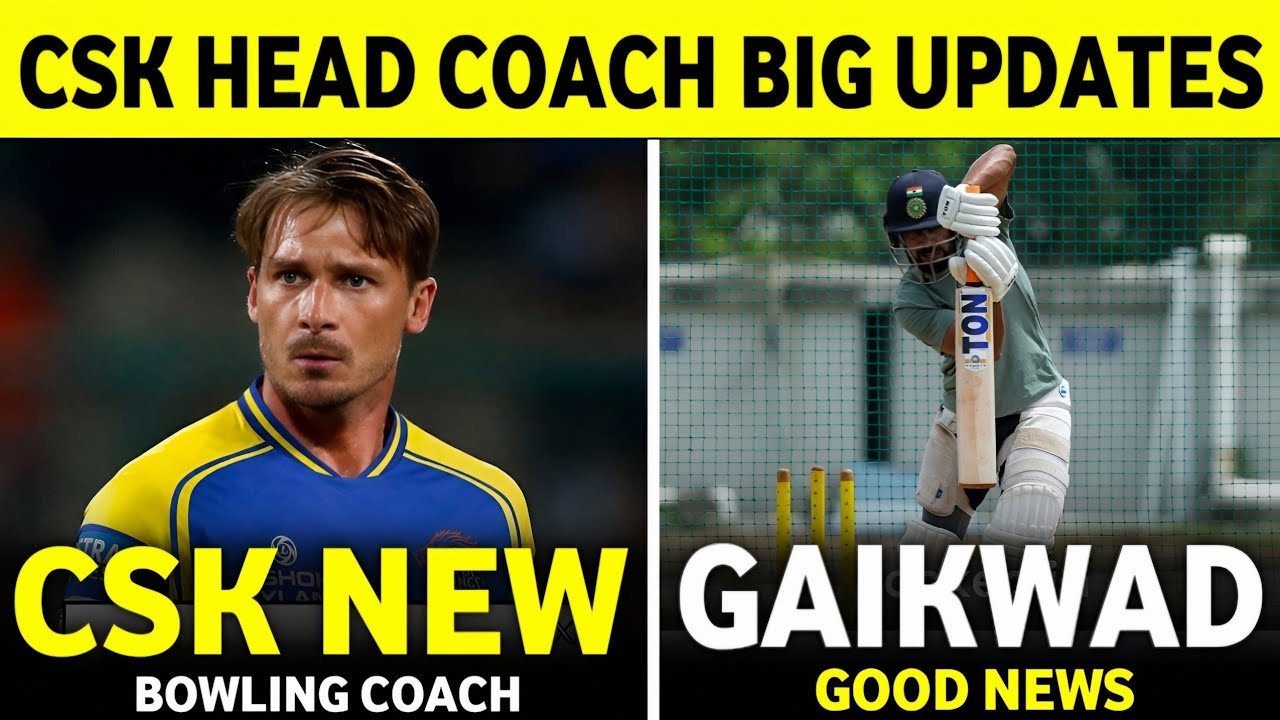 IPL 2027 : Csk New Head Coach Big Updates | Ruturaj Gaikwad Good News | IPL News | Cricket News || 