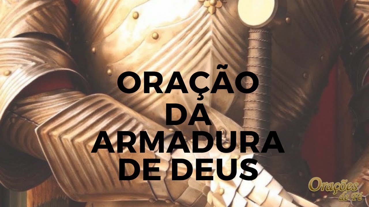 ORAÇÃO DA ARMADURA DE DEUS