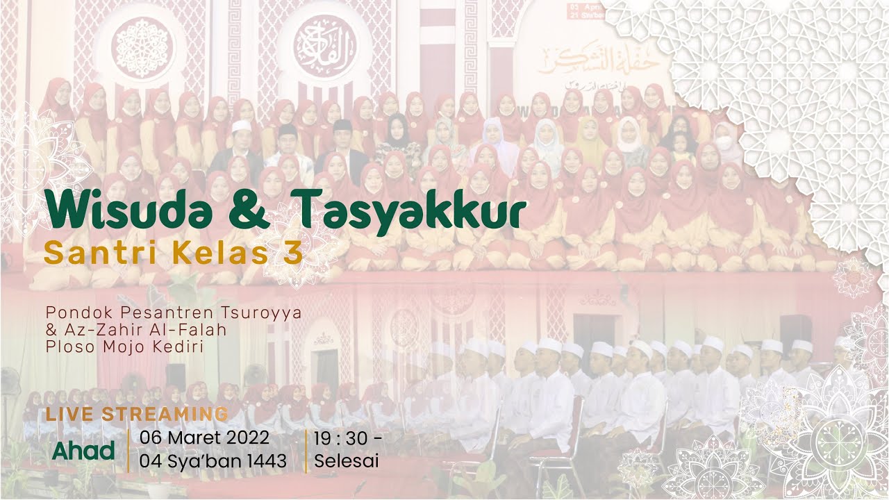 (LIVE) WISUDA & TASYAKKUR SANTRI KELAS 3 2022