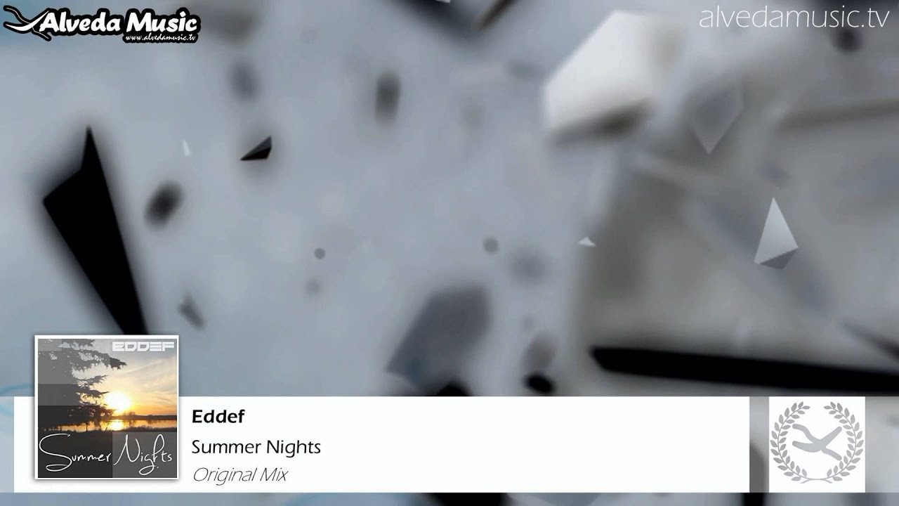 Eddef - Summer Nights (Original Mix)