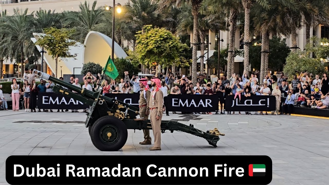 Dubai Ramadan Cannon Fire for Every Day to Signal Iftar time | UAE Cannon fire 🇦🇪