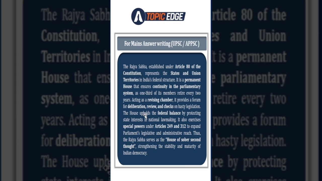 Topic Edge_Polity  |  Rajya sabha| UPSC | APPSC | SSC | NCERT  