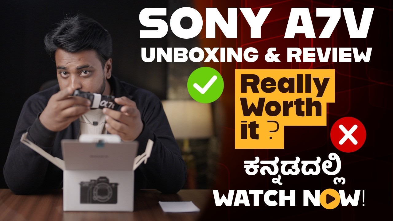 Sony A7 V Unboxing & Honest Review in Kannada | Worth Buying in 2026?