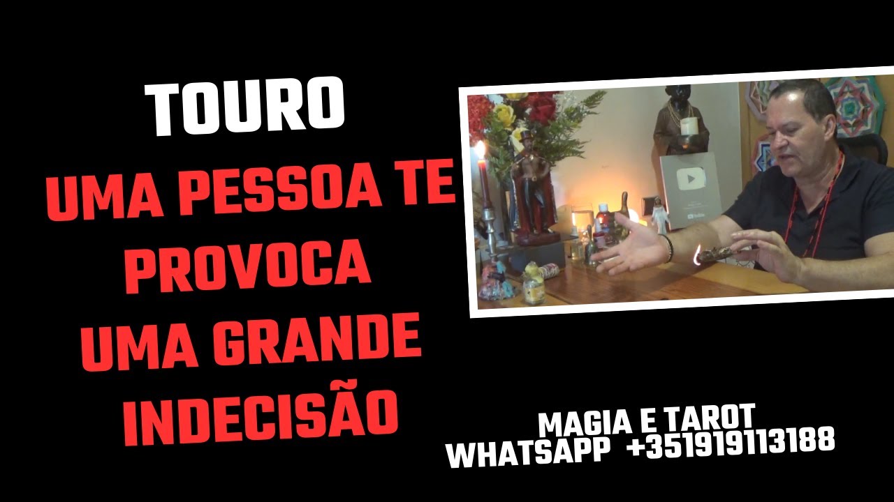 TOURO ♉UMA PESSOA TE PROVOCA UMA GRANDE INDECISÃO