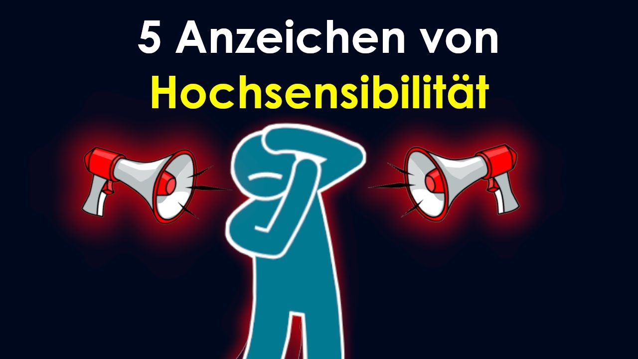 Hochsensible Menschen verstehen: 5 Anzeichen von Hochsensibilit&auml;t