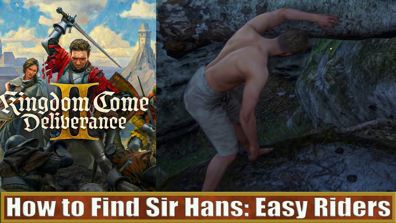 How to Find Sir Hans: Easy Riders: Kingdom Come Deliverance 2