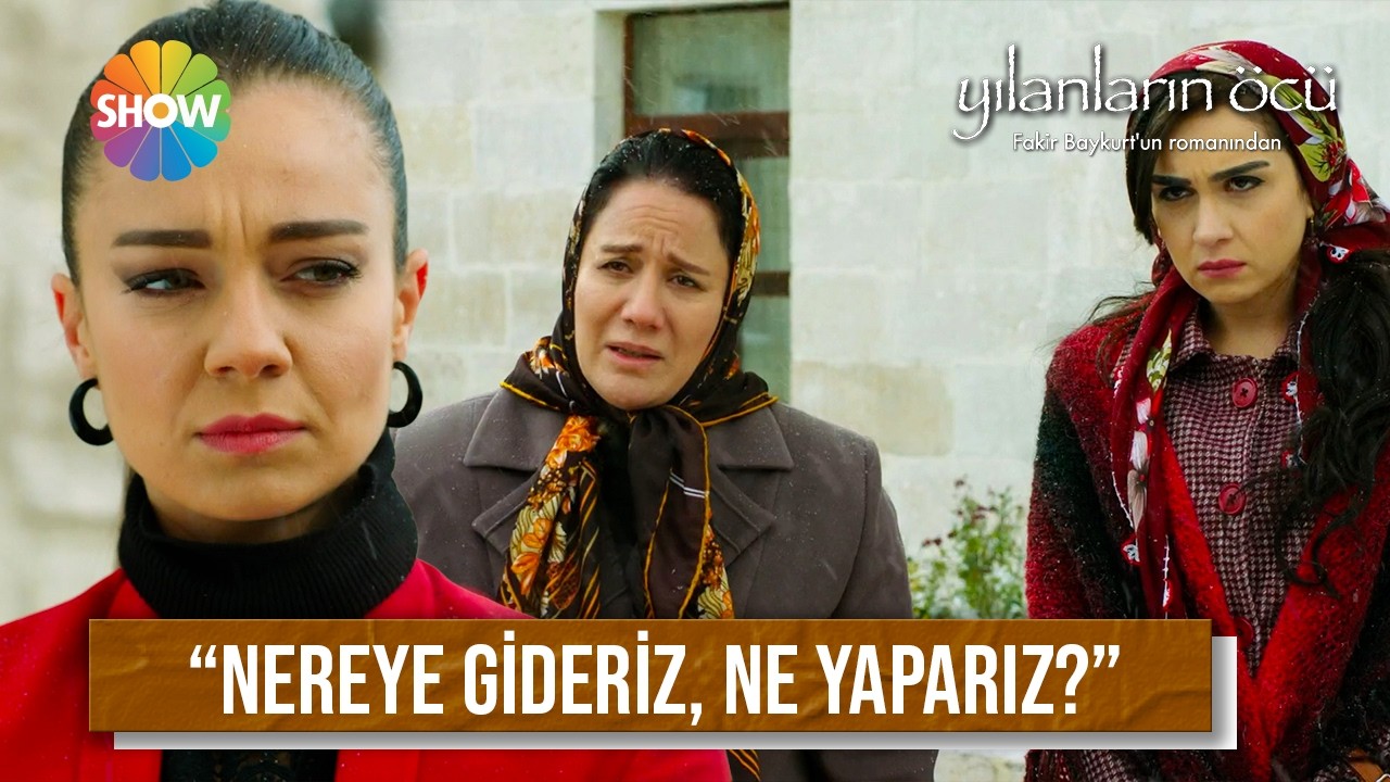Remziye ve Şerife kapı dışarı edildi! | Yılanların Öcü