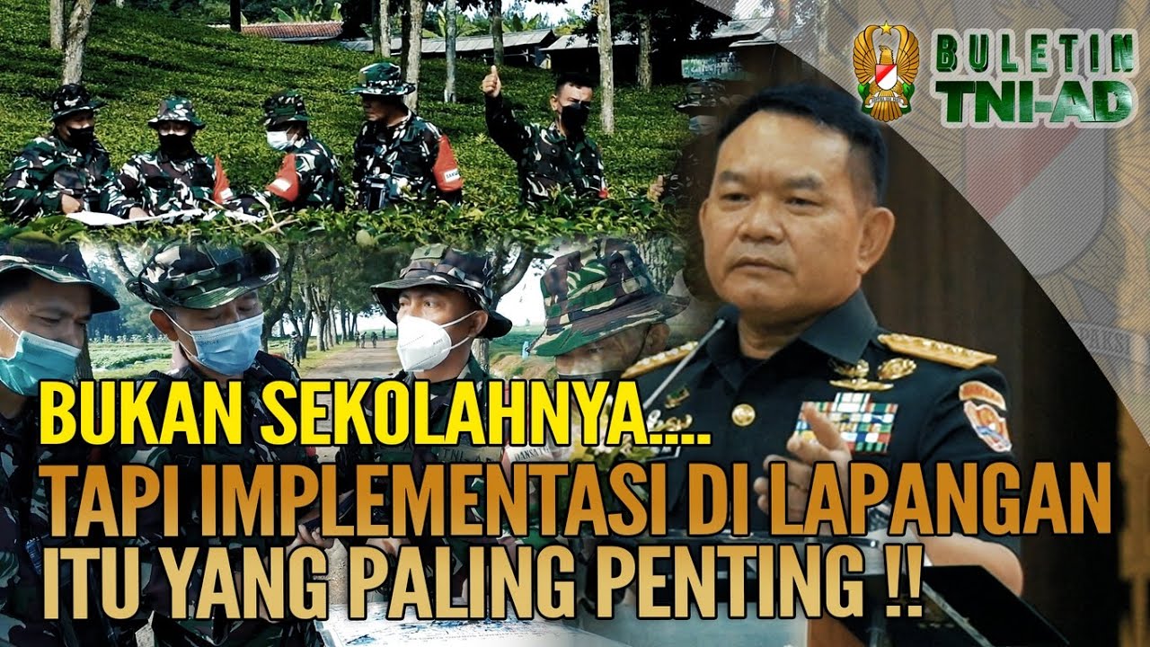 Bukan Sekolahnya... Tapi Implementasi di Lapangan Itu yang Paling Penting | BULETIN TNI AD