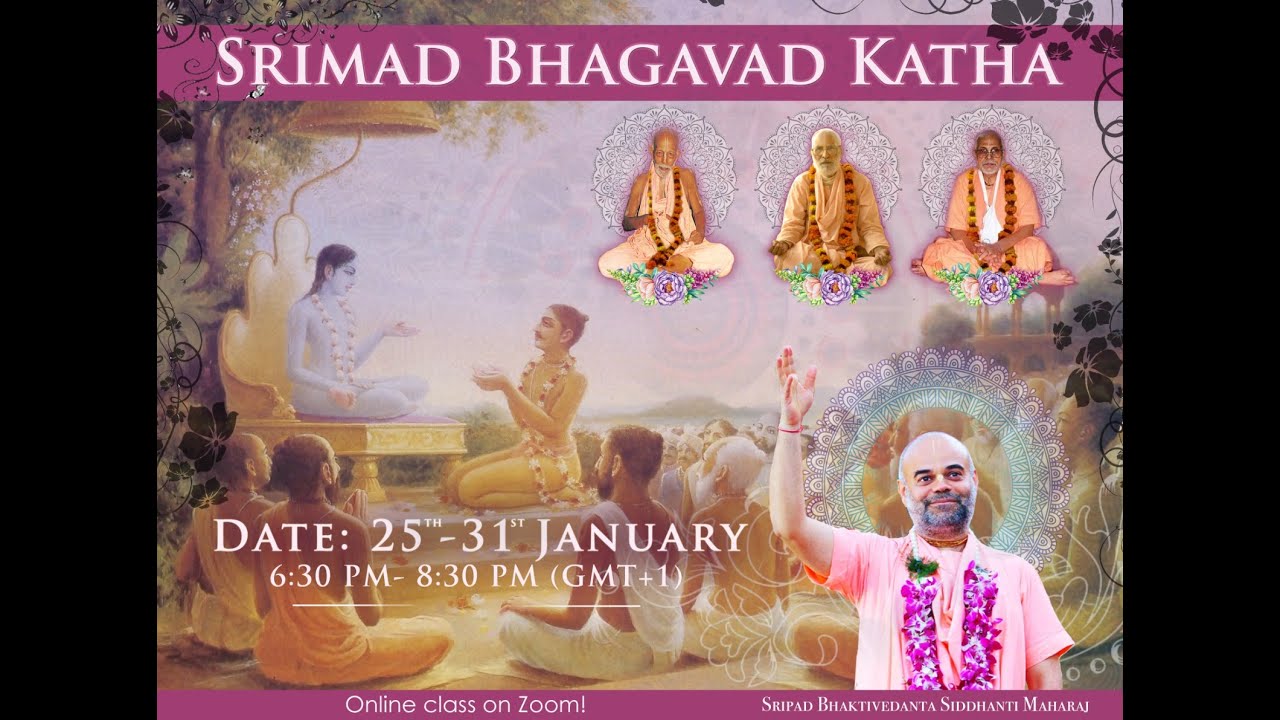 Day 2 - Srimad Bhagavad Katha by Sripad BV Siddhanti Maharaj