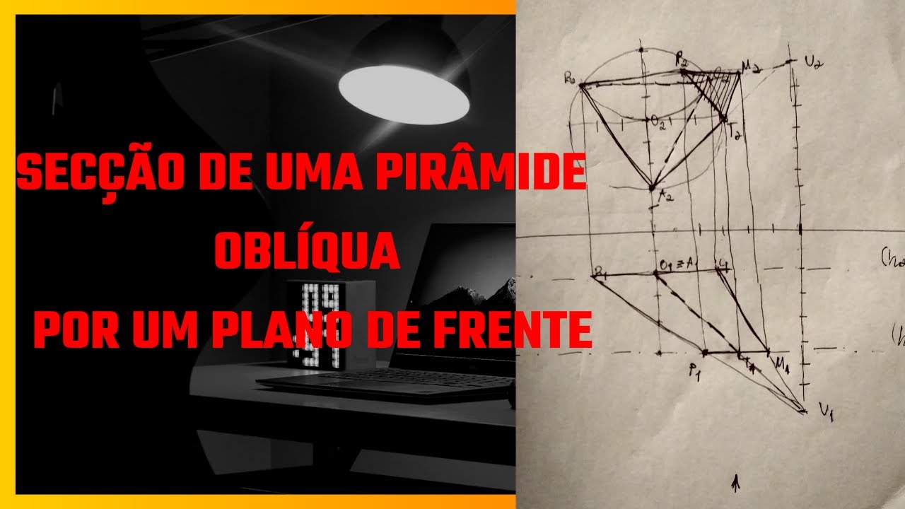 Preparação para Exame DGD 2025 da Exe.1 Secção de uma Pirâmide oblíqua por um Plano de Frente