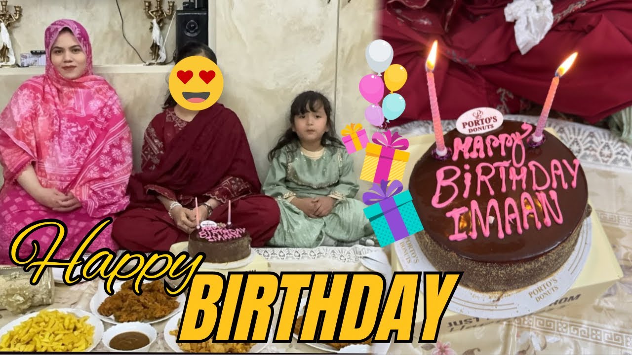 HAPPY BIRTHDAY IMAAN ❤️|| SURPRISE CAKE FOR IMAAN🤩 || CELEBRATION 🎉 || FAMILY VLOG ✌️