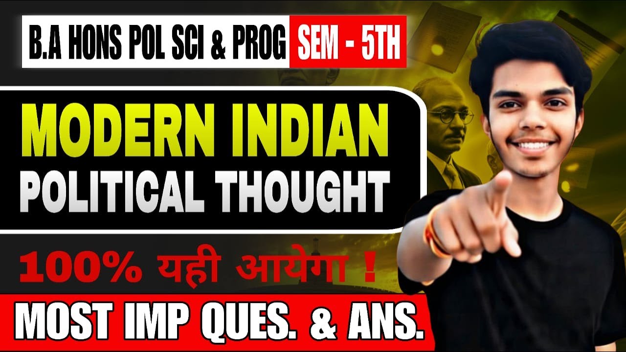 Modern Indian Political Thought | Most Important Questions with Answers | BA Hons / BA Prog 5th Sem