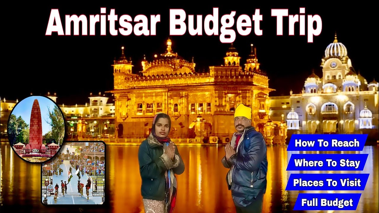 அமிர்தசரஸ் - சுற்றுலா 2025 | Amritsar Tourist Places |Complete Travel Guide|#amritsar  #goldentemple