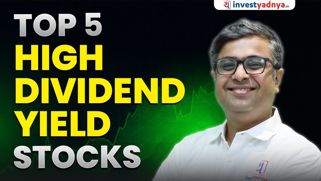 Top 5 High Dividend Yield Stocks!