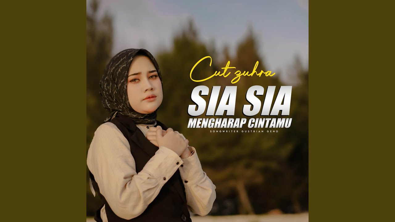 Sia Sia Mengharap Cintamu