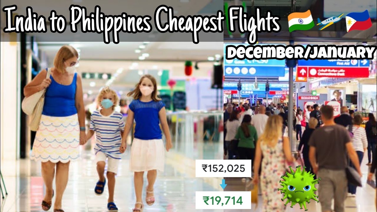 India to Philippines Cheapest Flights | India to Philippines Flight Ticket Cost | RoamWithRivera