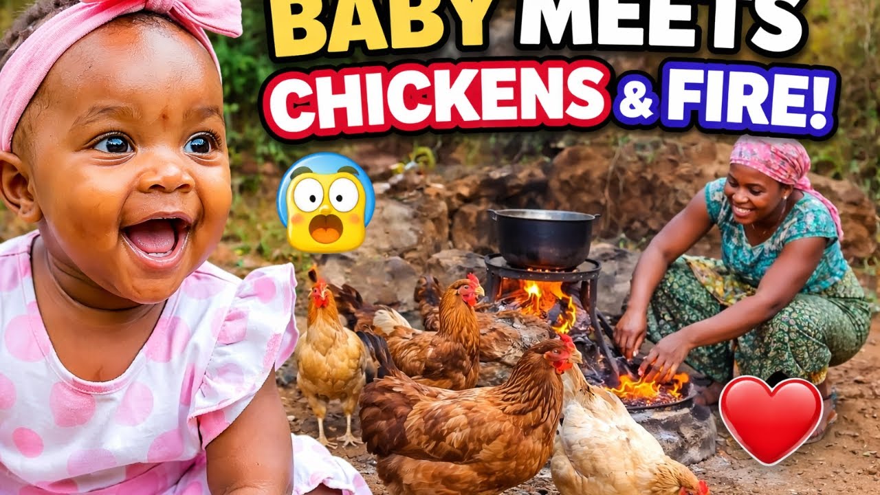 My 9-Month-Old’s First Time Seeing Chickens & Fire