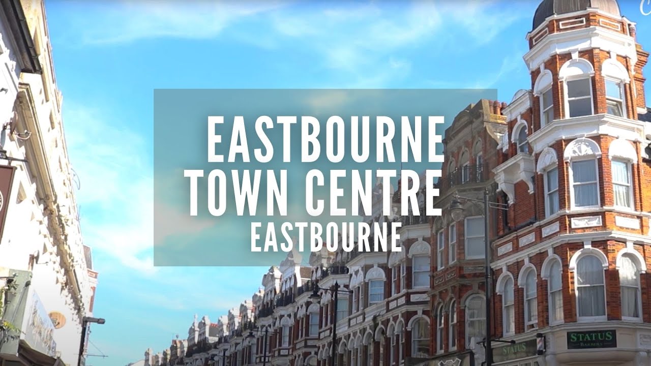 Eastbourne | Eastbourne Town Centre | Visit Eastbourne | Places to Visit in England