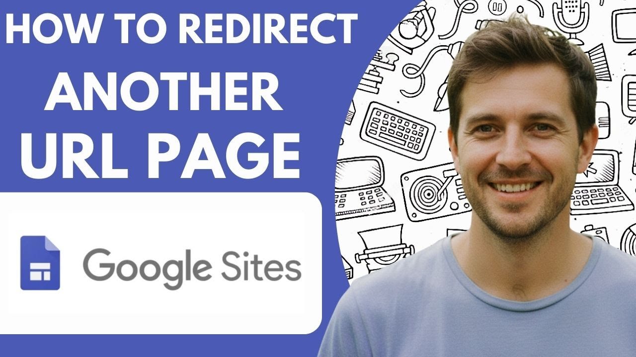 How to Redirect to Another Url Page in Google Sites Full 2026 Guide`