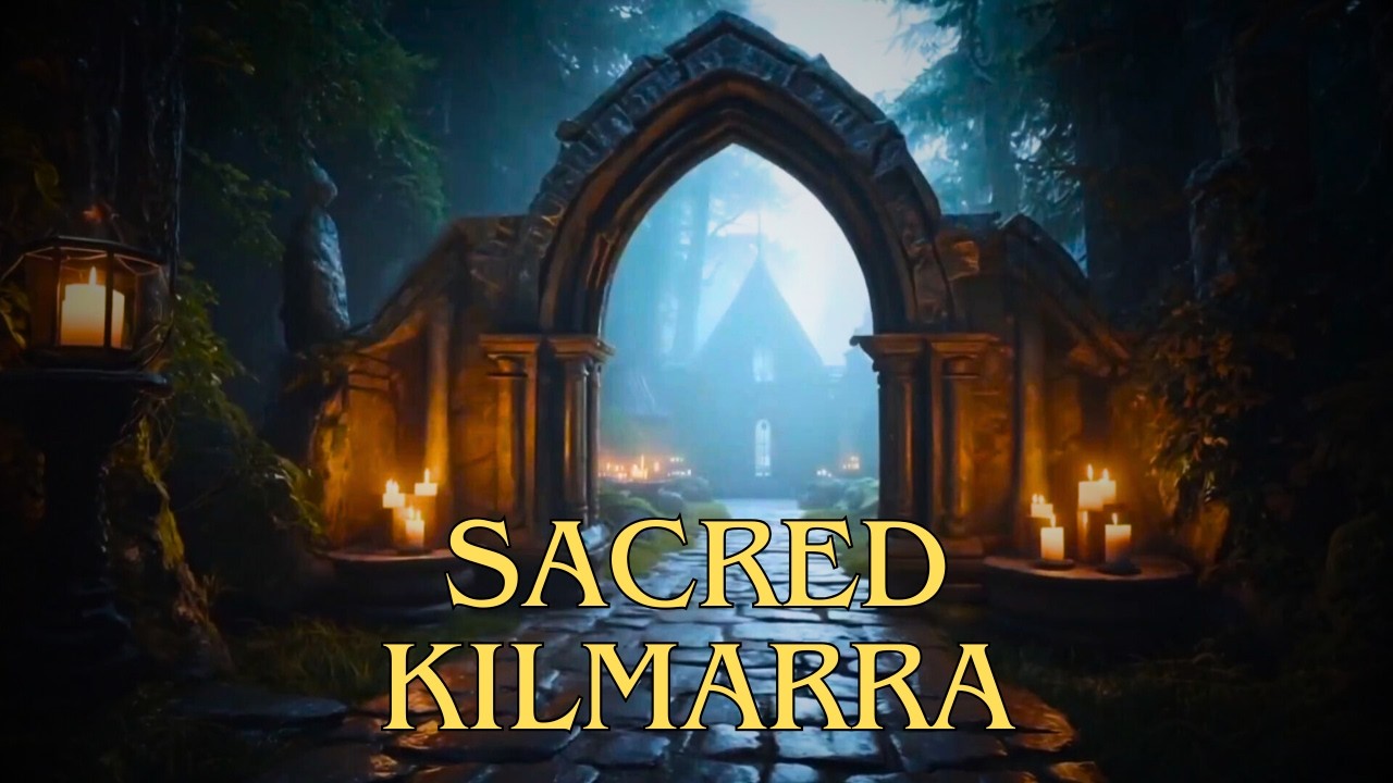 Celtic Medieval Music | Sacred Places of Kilmarra  | 1 Hour of Relaxation