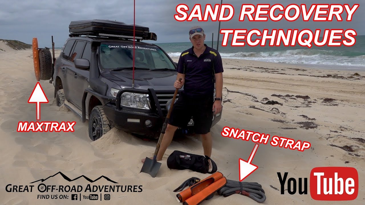 Sand Recovery Techniques - Maxtrax & Snatch strap...What to do when bogged