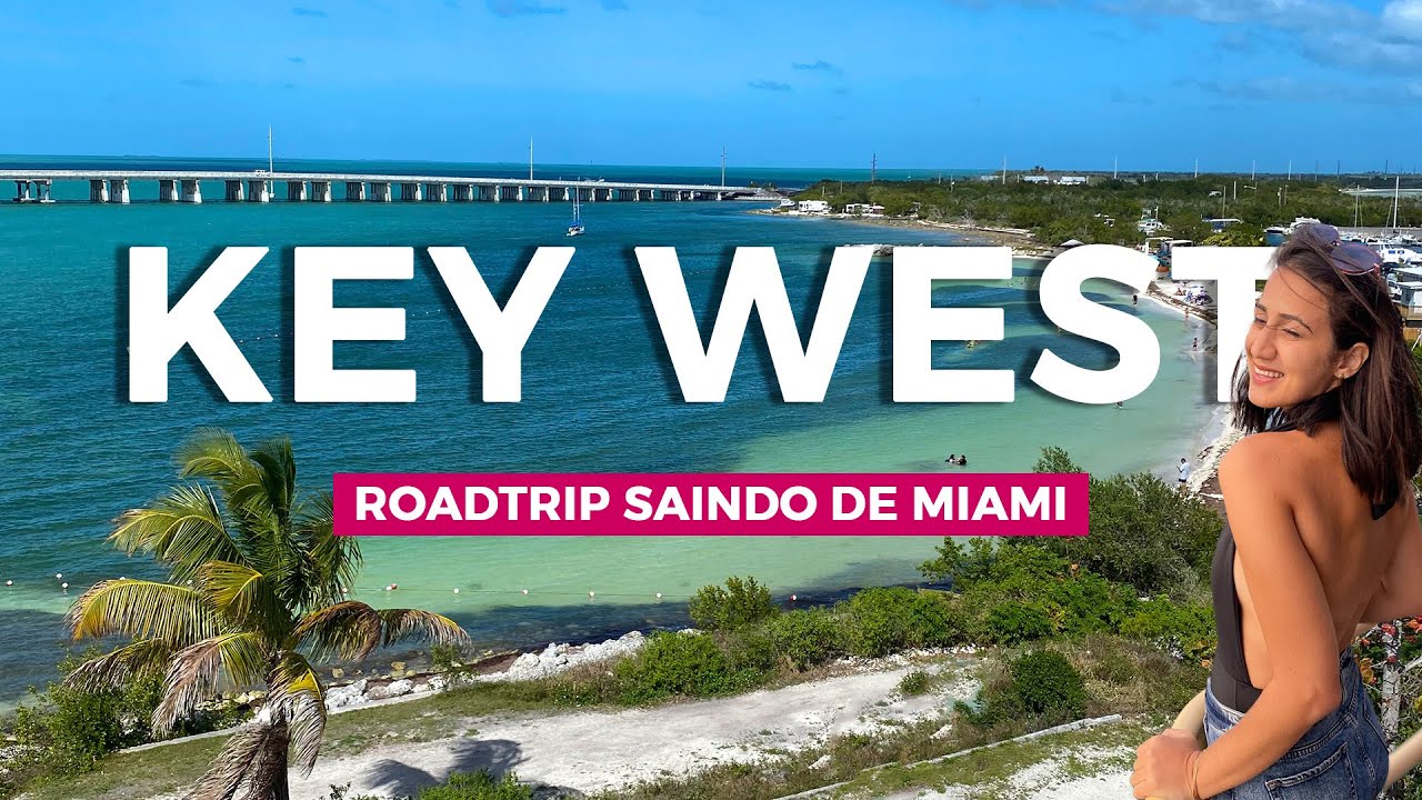 Key West e Florida Keys | Roadtrip perfeita saindo de Miami! Onde comer, se hospedar e mais!