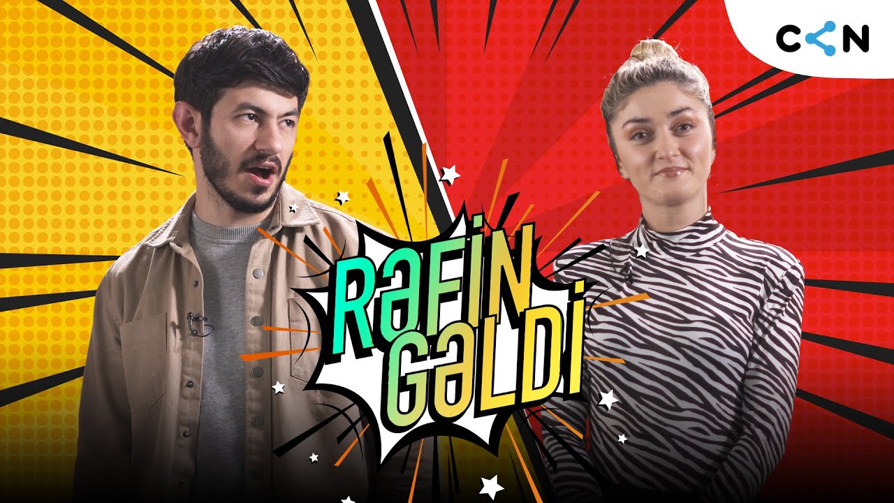 G&ouml;r nə deyirəm, Rəfin gəldi
