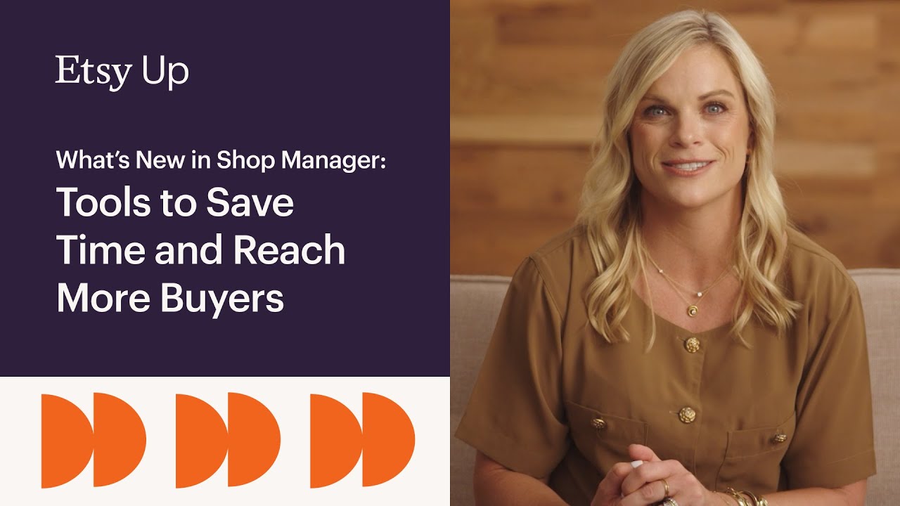 What’s New in Shop Manager: Tools to Save Time and Reach More Buyers