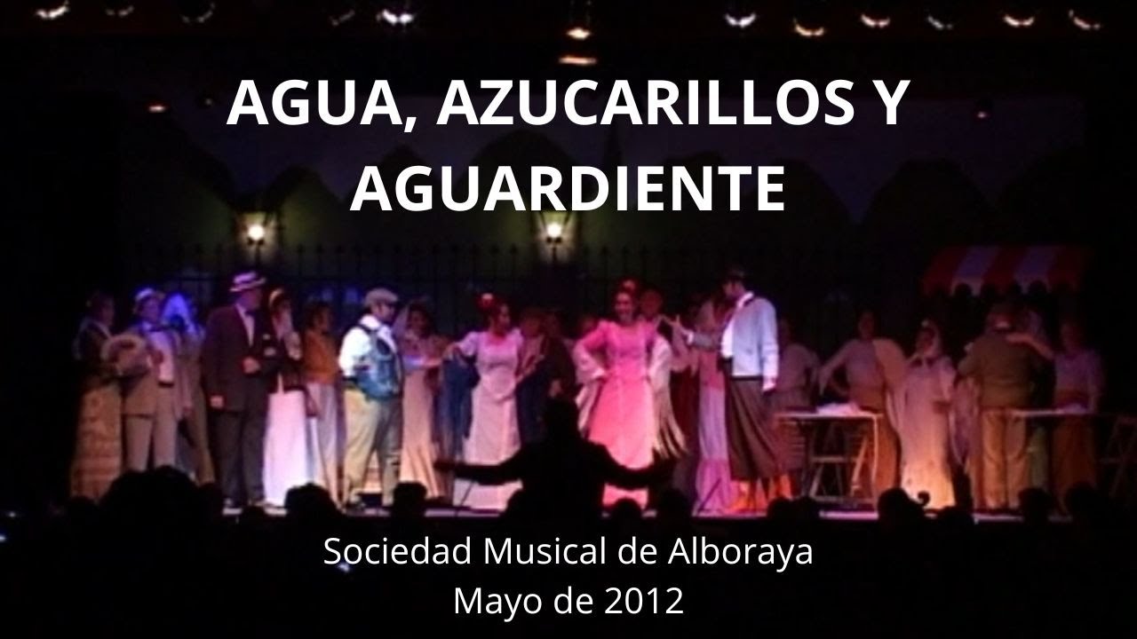 Agua, azucarillos y aguardiente SMA 2012