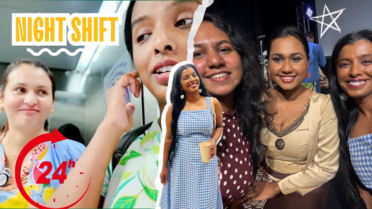 24 Hours Vlog | Night Shift | ඇහැත් තුවාල උනා | I am a business Woman now 
