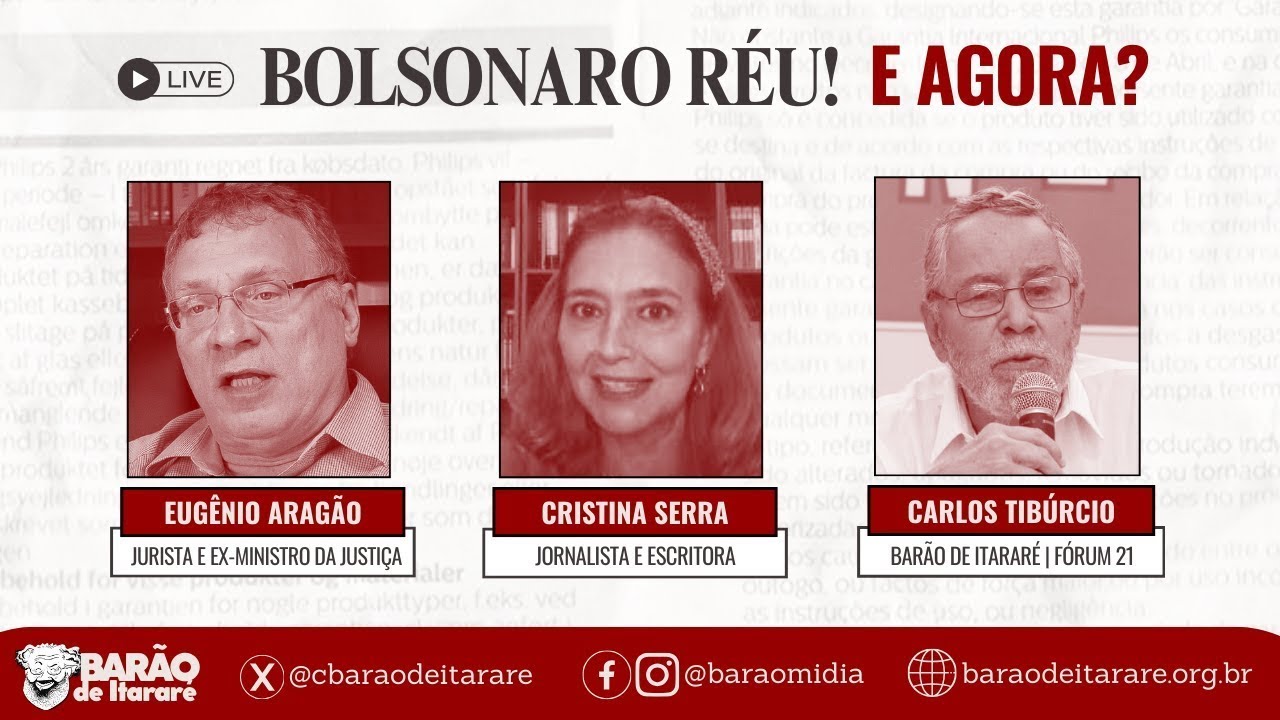 BOLSONARO RÉU! E AGORA? COM EUGÊNIO ARAGÃO E CRISTINA SERRA