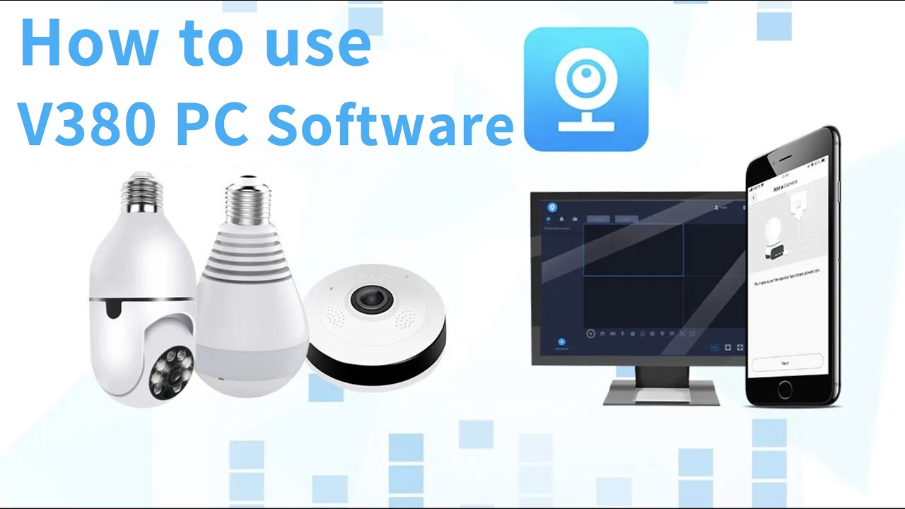 Newest V380 PC Software Tutorial