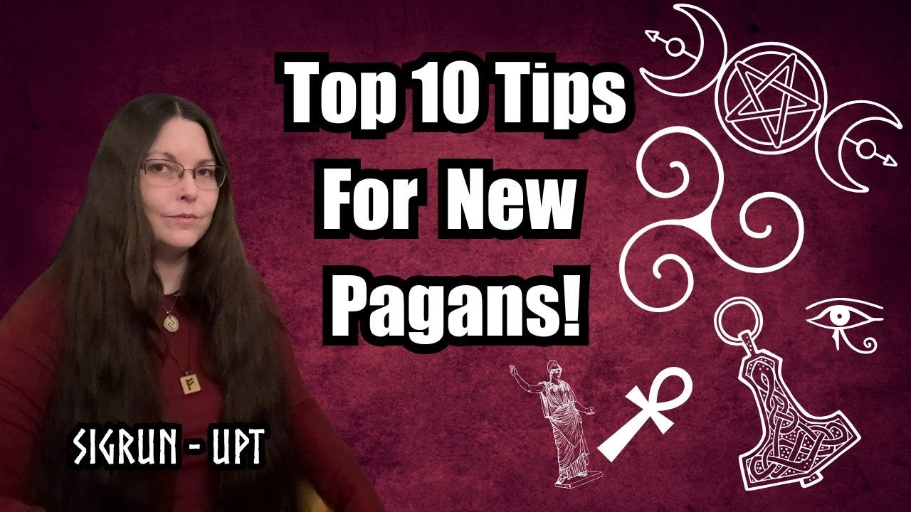 Top 10 Tips for the Beginner in Paganism