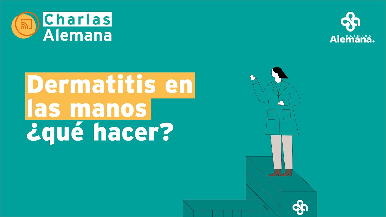 Dermatitis de las manos, ¿qué hacer? | Clínica Alemana
