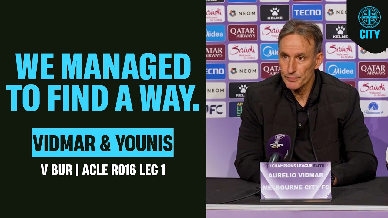ACL Elite Post-Match Press Conference: Aurelio Vidmar & Marcus Younis | City v Buriram | 03/03/26