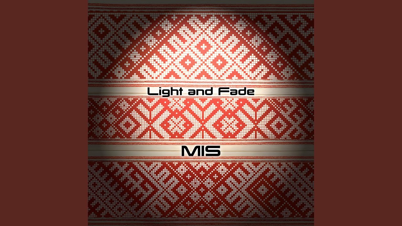 Light And Fade (Rīta un vakara dziesma)