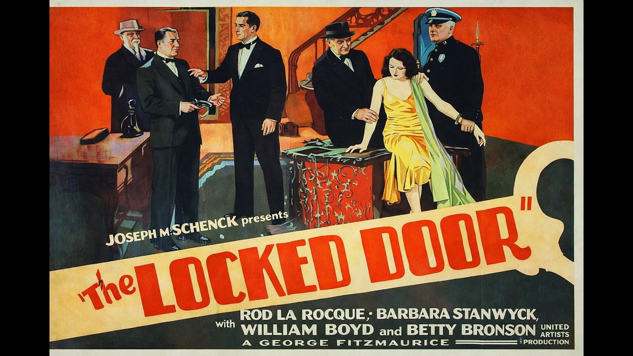 The Locked Door (1929) Full Movie | Public Domain | Barbara Stanwyck in a mystery drama