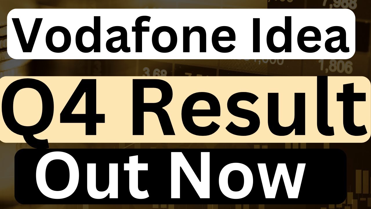 vodafone idea q4 results 2023 | vodafone idea share latest news | vodafone idea result
