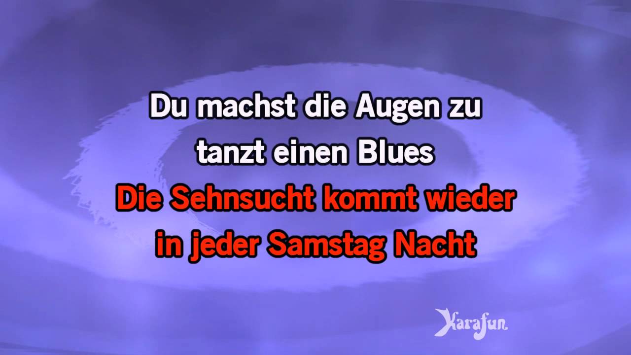 Karaoke Samstag Nacht - Howard Carpendale *