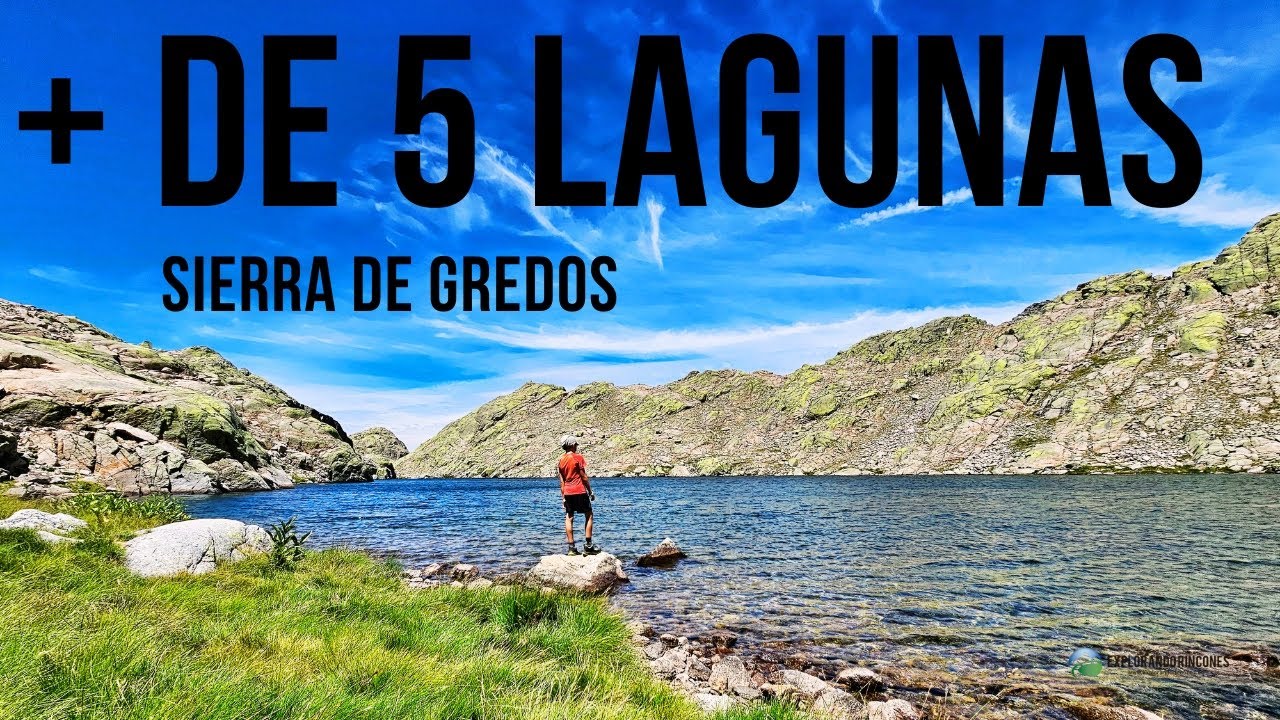 EN EL DÍA 5 LAGUNAS - Sierra de Gredos