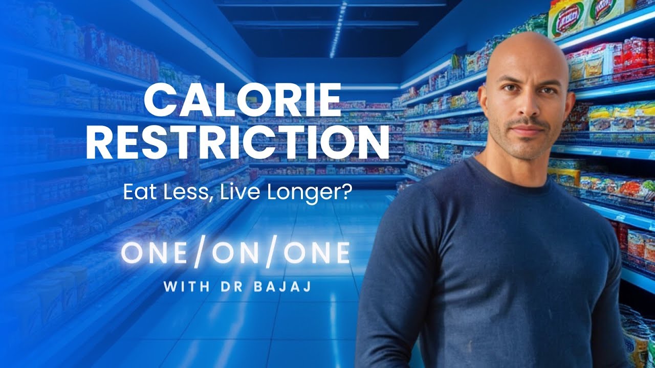 CALORIE RESTRICTION & LONGEVITY: Eat Less, Live Longer? ONE/ON/ONE w Dr. Akash Bajaj