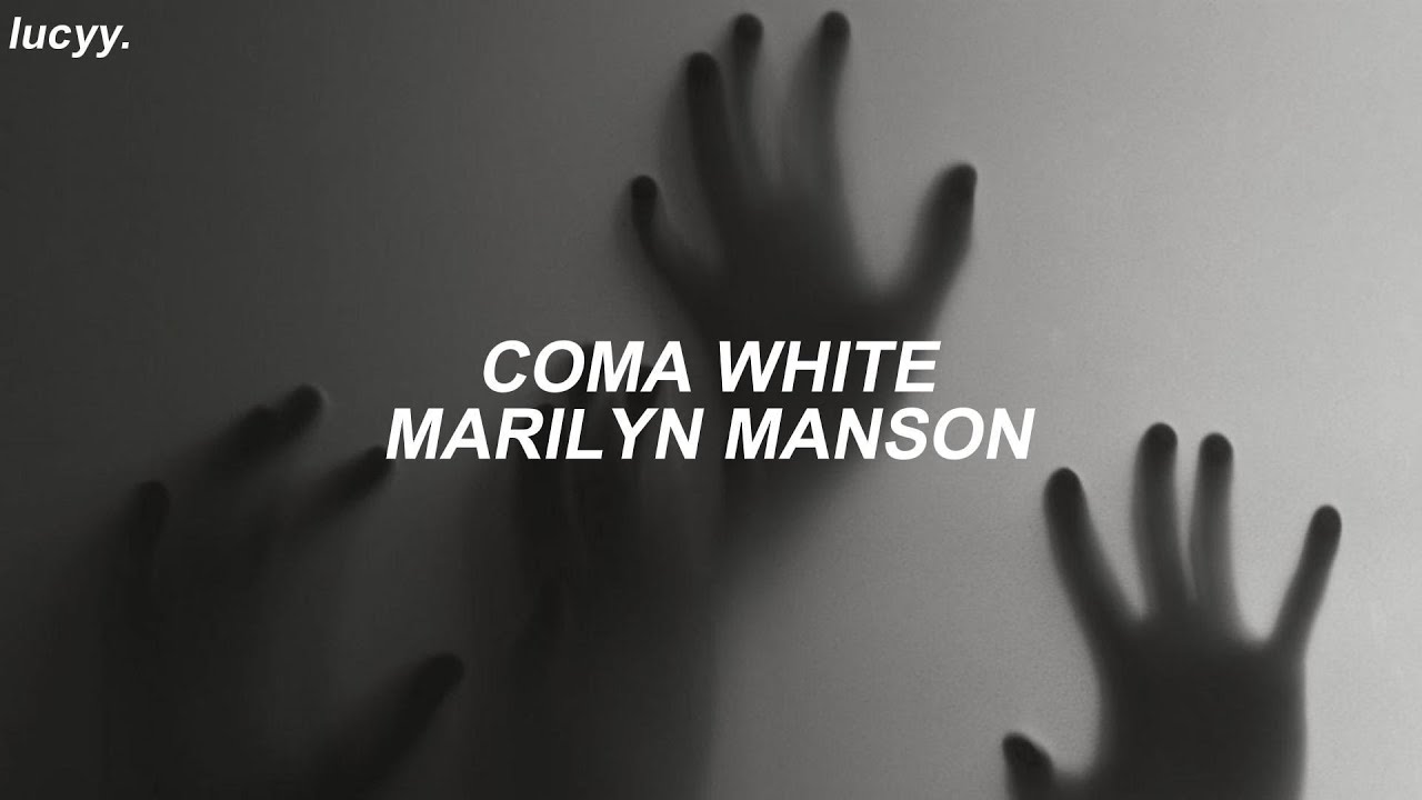 Coma White : Marilyn Manson (Spanish / English lyrics)