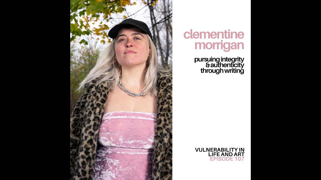 Episode 107 Clementine Morrigan