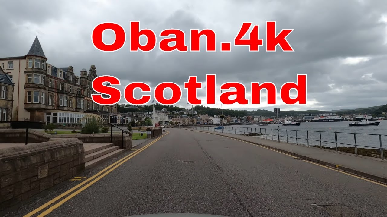 Oban.Scotland.4k.Beautiful Town.