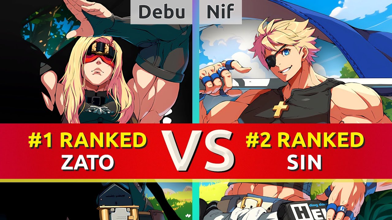 GGST ▰ Debu (#1 Ranked Zato) vs Nif (#2 Ranked Sin). High Level Gameplay