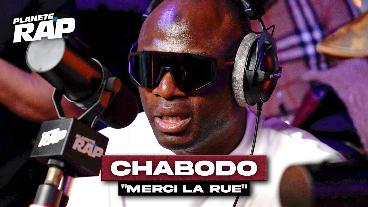[EXCLU] Chabodo - Merci la Rue #PlanèteRap